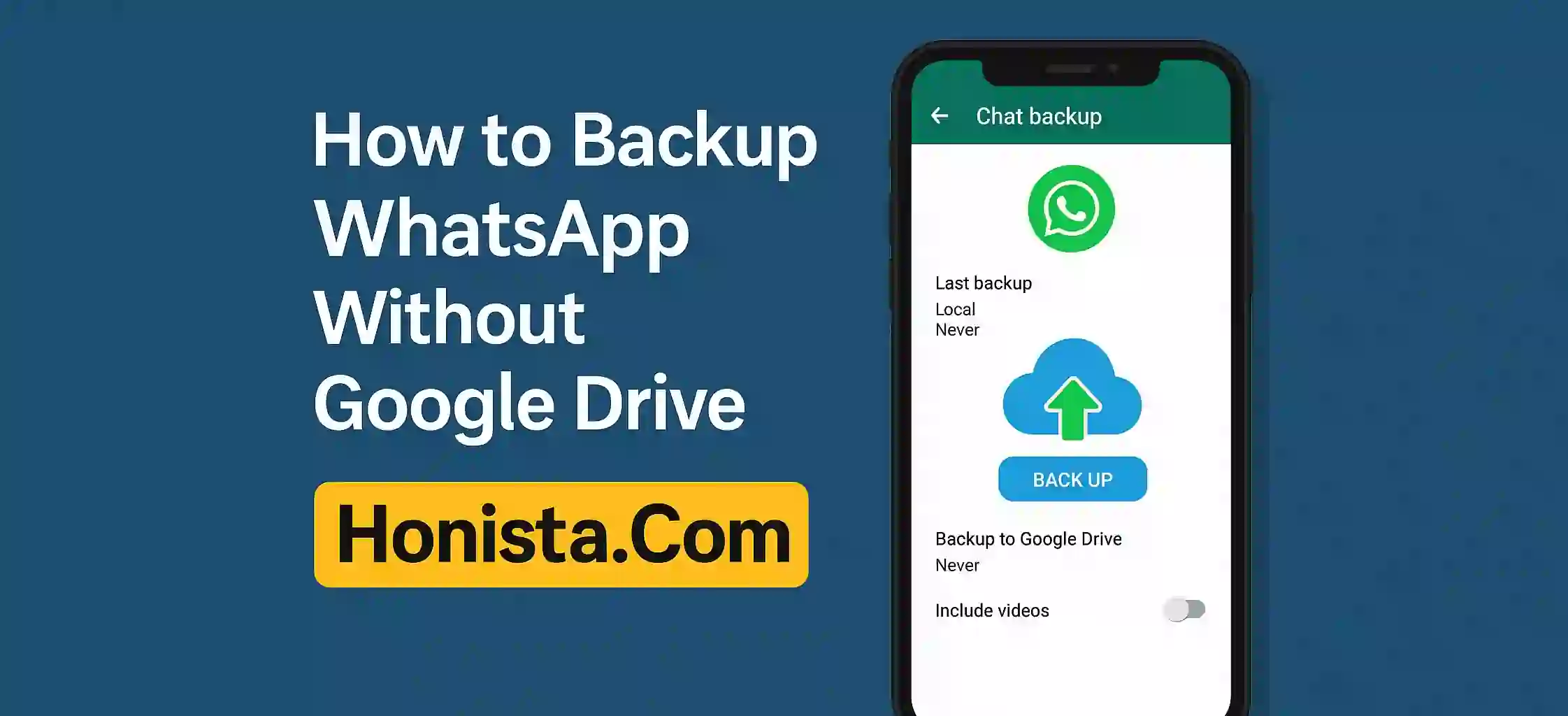 How to Backup WhatsApp Without Google Drive (1)